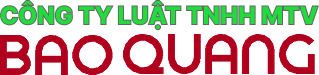 CÔNG TY LUẬT BẢO QUANG