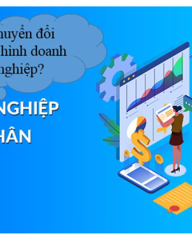 Doanh nghiệp tư nhân có được chuyển đổi thành công ty cổ phần, công ty hợp danh, công ty trách nhiệm hữu hạn theo Luật Doanh nghiệp 2020 hay không.